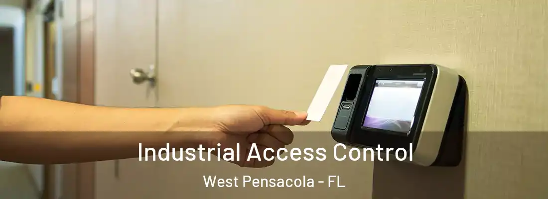  Industrial Access Control West Pensacola - FL