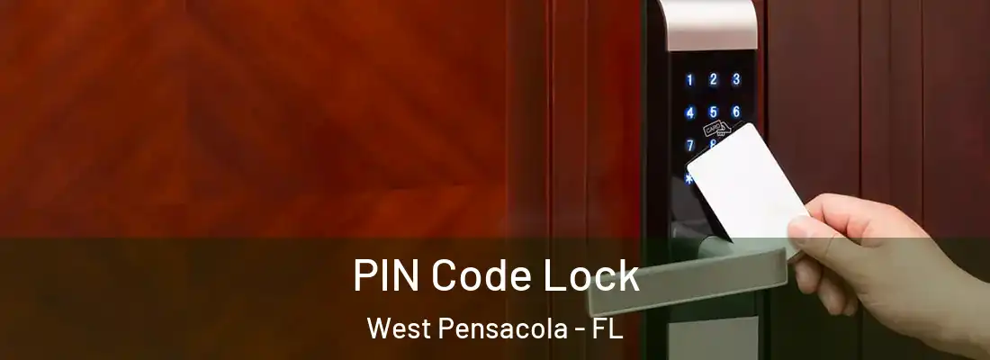  PIN Code Lock West Pensacola - FL