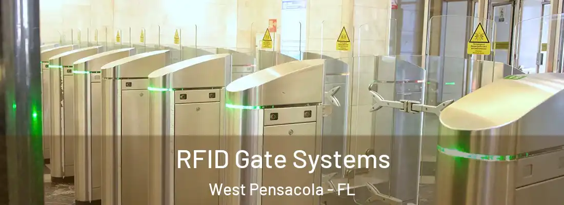 RFID Gate Systems West Pensacola - FL